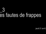#_3 Les fautes de frappes - De Vous à Moi.