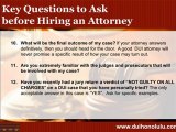 DUI Lawyer Honolulu: Top Questions Before Hiring a Lawyer