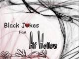 Black Jokes (ft. Alf Hollow) - A new you