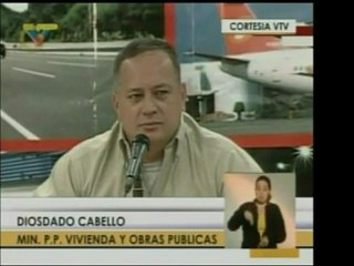 El Min. de Obras Públicas Diosdado Cabello anunció que se pr