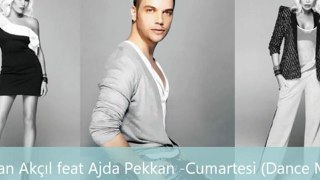 Ajda Pekkan feat Sinan Akçıl - Cumartesi (Dance Mix) 2011