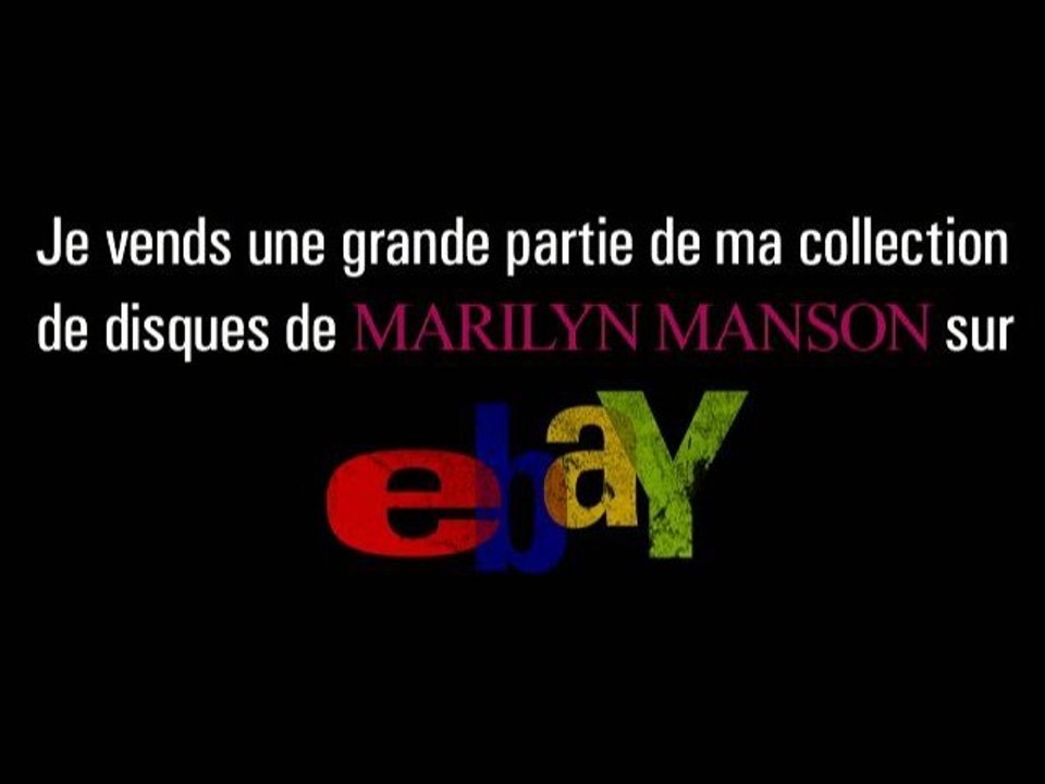 Ma collection de Marilyn Manson sur Ebay !