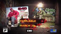 Heavy On The Grind Entertainment Presents E-40 