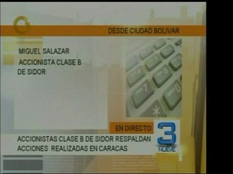 En Puerto Ordaz accionistas Clase B de SIDOR respaldan las a
