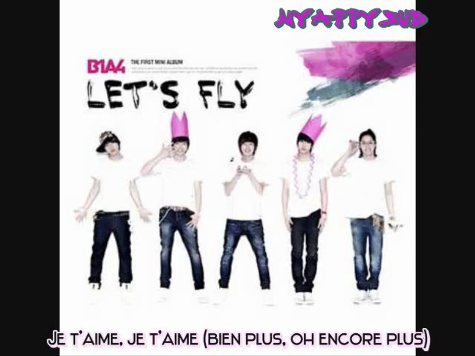 B1A4 - Only Learned Bad Things (vostfr)