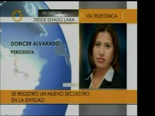 En Lara de dio un nuevo secuestro luego de que ayer se llega