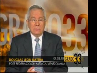 Grado 33: Situación hospitalaria en Venezuela cuando se conm