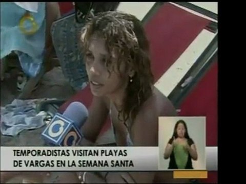Los temporadistas de Vargas reportan la situación desde las