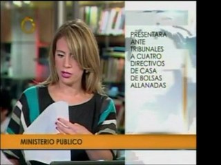 Cuatro autoridades de Casas de Bolsas allanadas fueron deten