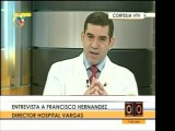 Director del Hospital Vargas anuncia que más de 8 mil estudi