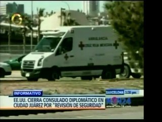 Estados Unidos retira consulado de Ciudad Juárez hasta que r
