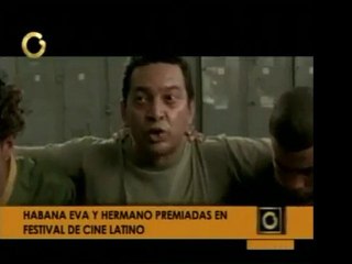 Las películas venezolanas "Hermano" y "Habana Eva" ganaron p