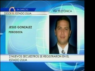 Dos nuevos secuestros se produjeron en el estado Zulia el dí