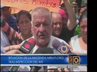 Propietario Hacienda Miraflores: "no me iré de mi finca aunq