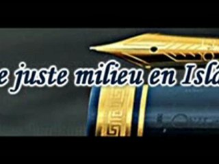 Le juste milieu en Islam [Shaykh Salih Al Cheikh]