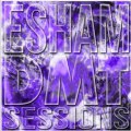 Esham - Dmt Sessions-  hallucinogenic, parallel ...