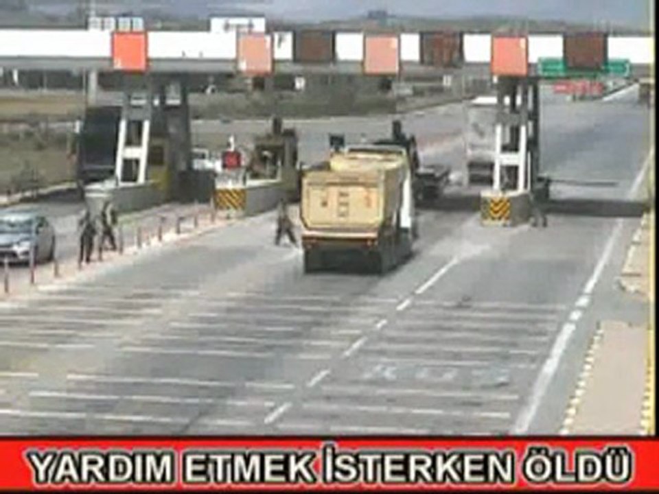 Gişelerde korkunç kaza
