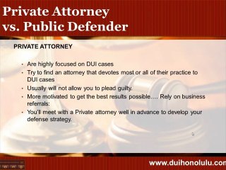 DUI Lawyer Honolulu: Why Professional Legal Defense Matters