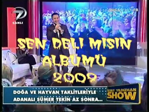 İzzet Yıldızhan - Sen Deli misin
