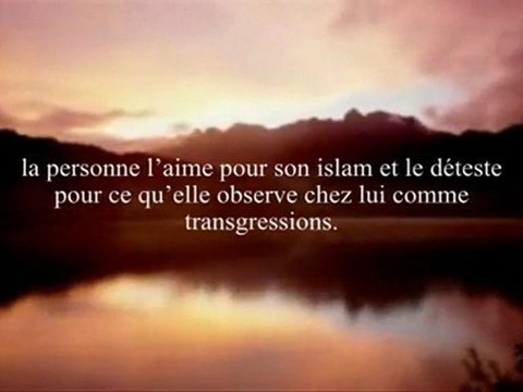 Sheikh Ibn ‘Abd Al ‘Aziz Ibn Baz - Le sens de l’amour en Allah et de haïr pour Lui...