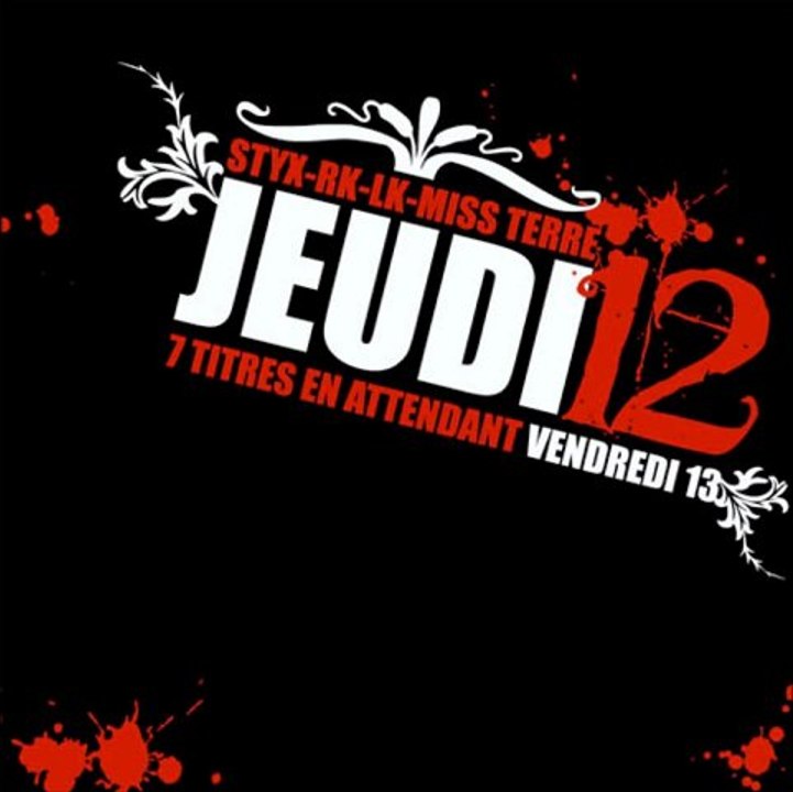 Vendredi 13 - RK Styx Miss Terre LK - Ca Commence Par