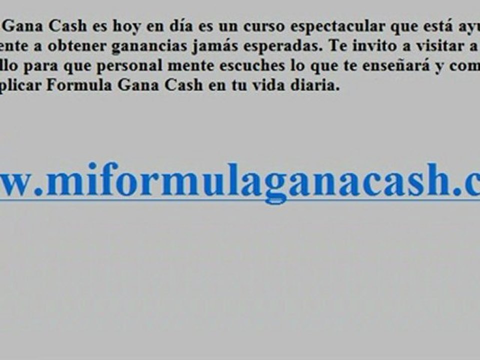 formula ganacash la mejor manera de ganar dinero con internet
