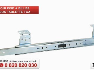 Coulisse à billes sous tablette TCA