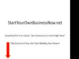 10 Reasons to Start Your Own Business Now: Reason #1
