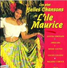 les plus belles chansons de l'ile Maurice..nanchakoo