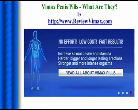 Vimax Pills Review - What Are They?