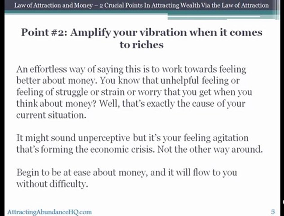 Law of Attraction and Money – 2 Crucial Points in Attracting Money via Law of Attraction