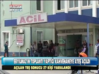 hatay samandağda silahlı saldırı