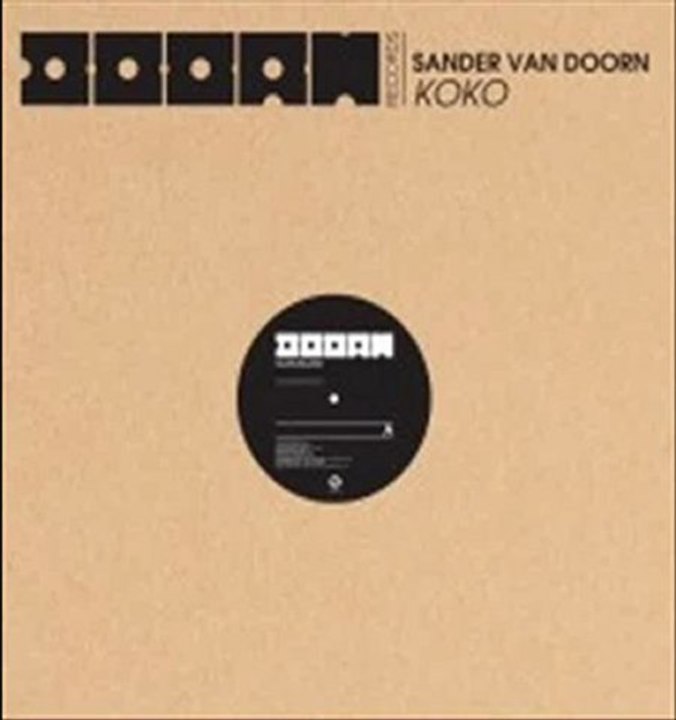 Sander Van Doorn - koko (original mix)