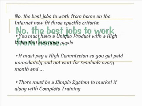 Best Jobs to Work from Home ar on the Internet