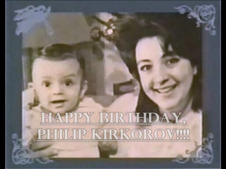 C ДНЕМ РОЖДЕНИЯ ФИЛИПП КИРКОРОВ