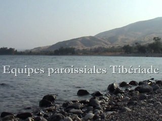 Equipes Paroissiales Tibériade - Mai 2011 - Et Dieu, dans tout ça ?