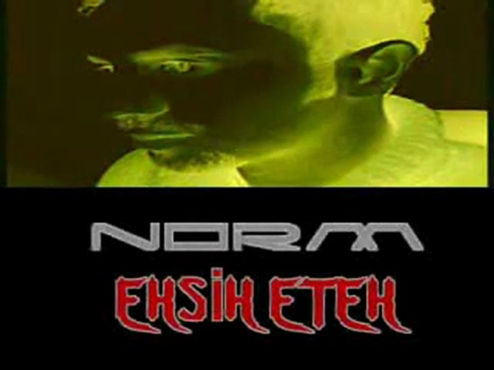 - NORM ERMAN ENDER - Eksik ETEK DJ AKMAN KLIPMIX KAARLARA