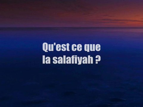 Qu'est ce qu'As-Salafiya [Shaykh Abu Omar Al-'Utaybi]