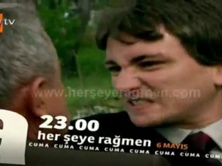 Her Şeye Rağmen 7.Bölüm Fragmanı v.1