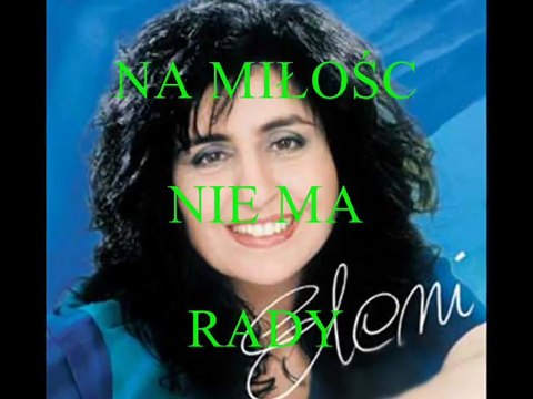 NA MIŁOŚĆ NIE MA RADY-ELENI