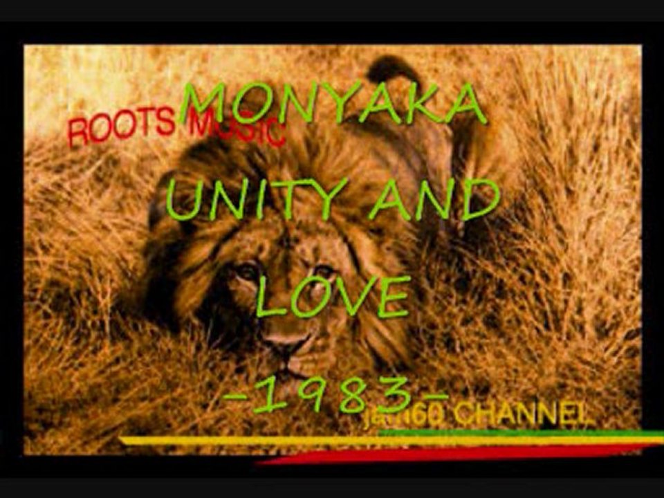MONYAKA-UNITY AND LOVE -1983-