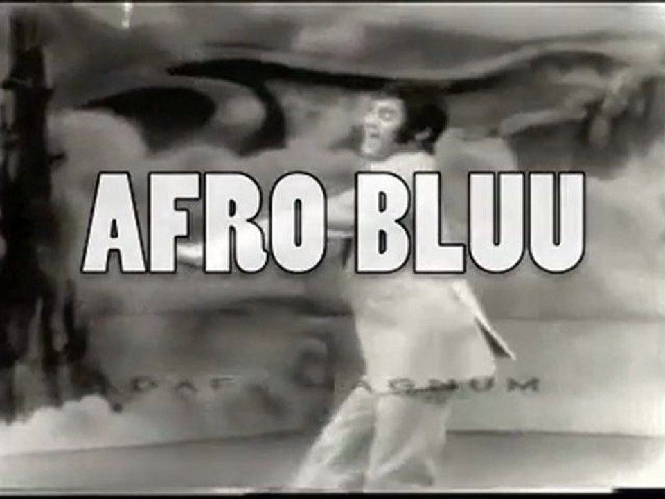 AFRO BLUU!!!!!!!!!!!!!!!!!!!!!!!!!!!!!!!!!--THE BLUU SESSIONS!!!!!!!!!!!!!!!!!!!!!!!!!!!!!!!!!!!!!!!!!!!!!!!!!!!