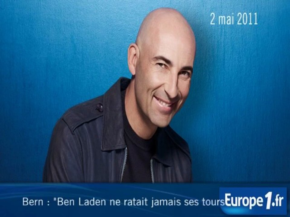 Bern : "Ben Laden ne ratait jamais ses tours"