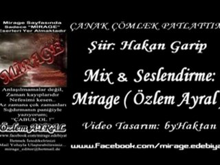 Çanak Çömlek Patlattım mirage