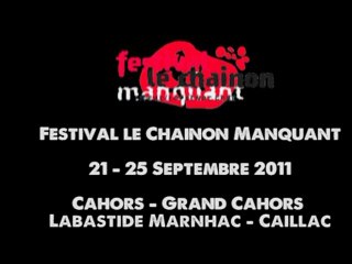 Teaser Festival "Le chainon manquant" 2011