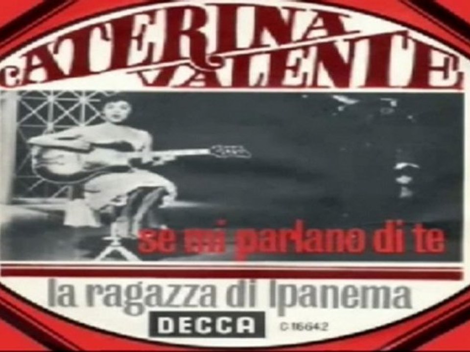 LA RAGAZZA DI IPANEMA Caterina Valente Ottobre 1965