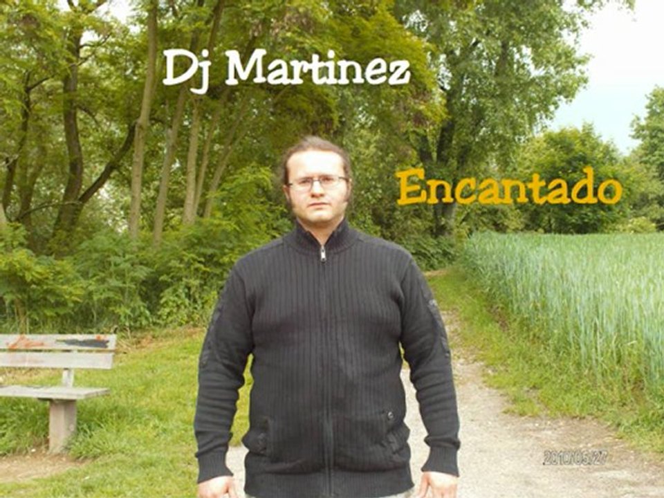 Dj Martinez - Encantado