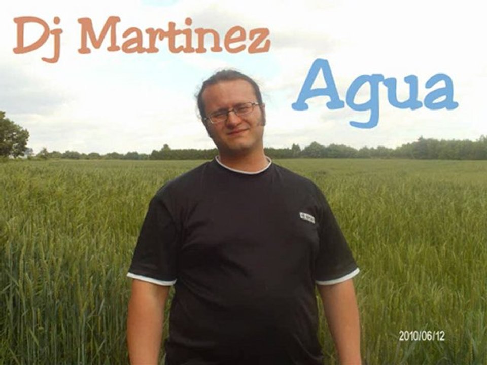 Dj Martinez - Agua