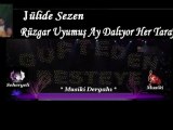 Jülide Sezen / Rüzgar Uyumuş Ay Dalıyor Her Taraf Issız  (Musıki Dergahı)