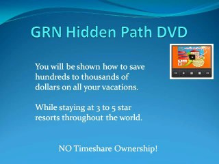 Global Resorts Network HiddenPath DVD